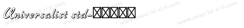 Universalist std字体转换